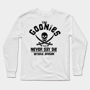 The Goonies Never Say Die // Classic 80s Design Long Sleeve T-Shirt